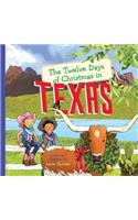 The Twelve Days of Christmas in Texas