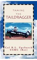 Taming the Taildragger: (English)