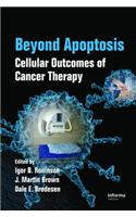 Beyond Apoptosis
