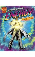 The Powerful World of Energy With Max Axiom, Super Scientist