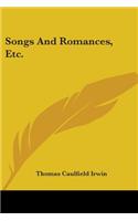Songs And Romances, Etc.: (English)