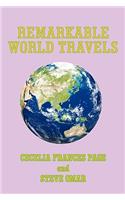 Remarkable World Travels