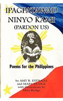 Ipagpatawad Ninyo Kami (Pardon Us)