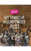 Why Do We Remember?: The Gunpowder Plot