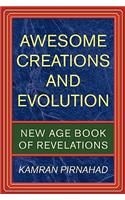Awesome Creations and Evolution