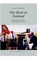 Our Roots in Scotland