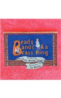 Beads, Bands, and a Brass Ring