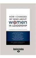 How I Changed My Mind about Women in Leadership