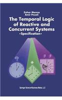 Temporal Logic of Reactive and Concurrent Systems