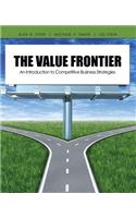 The Value Frontier: An Introduction to Competitive Business Strategies