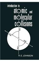 Introduction to Atomic and Molecular Collisions