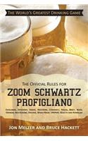 Official Rules for Zoom Schwartz Profigliano