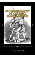 Autobiography of Colonel Daniel Boone: Illustrated