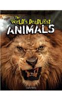 The World's Deadliest Animals