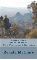 Seeing God's Hand At Work