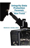 Integrity Data Protection Forensic