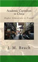 Academic Capitalism in China