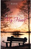 Place for My Heart