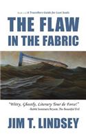 Flaw in the Fabric