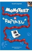 Monstret Bopinku