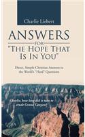 Answers for the Hope That Is in You: Direct, Simple Christian Answers to the World's Hard Questions