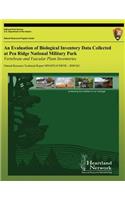 Evaluation of Biological Inventory Data Collected at Pea Ridge National Military Park: Vertebrate and Vascular Plant Inventories: Natural Resource Technical Report NPS/HTLN/NRTR?2009/261
