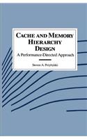 Cache and Memory Hierarchy Design