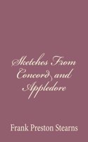Sketches From Concord and Appledore