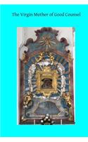 Virgin Mother of Good Counsel