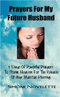 Prayers For My Future Husband