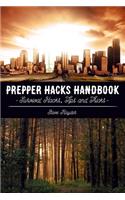 Prepper Hacks Handbook