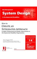 Risk Management System Design in Developmental Disabilities