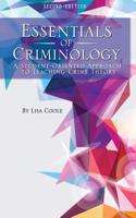 Essentials of Criminology: A Student-Oriented Approach to Teaching Crime Theory