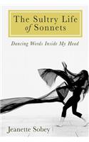 The Sultry Life of Sonnets