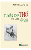 Tuyen Tap Tho Bon Muoi Lam Nam (1969-2014) - Nguyen Luong Vy: (Vietnamese)
