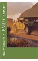 EMP Caravan