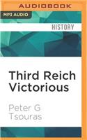 Third Reich Victorious