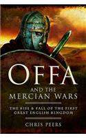 Offa and the Mercian Wars