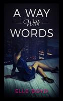 A Way with Words