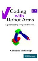Coding with Robot Arms