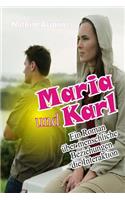 Maria und Karl