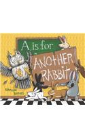 A Is for Another Rabbit