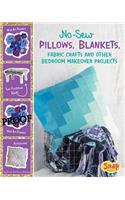 No-Sew Pillows, Blankets, Fabric Crafts, and Other Bedroom Makeover Projects