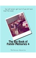 The Big Book of Family Memories 4