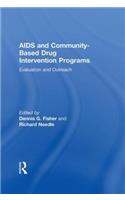 AIDS and Community-Based Drug Intervention Programs