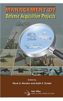 Management of Defense Acquisition Projects