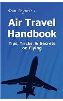 Dan Poynter's Air Travel Handbook