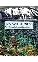 My Wilderness