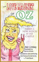Love Magnet of Oz