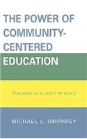 The Power of Community-Centered Education